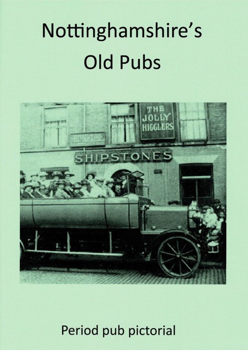 Nottinghamshire's Old Pubs