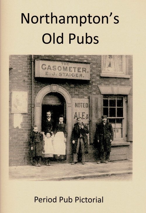 Northampton&#039;s Old Pubs