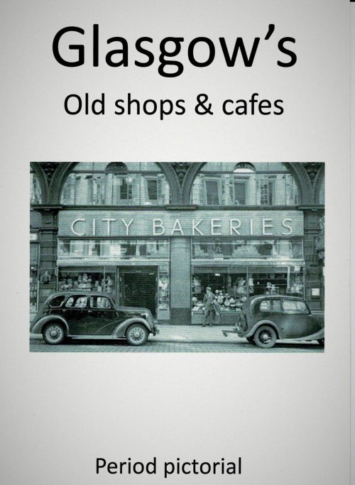 Glasgow&#039;s old shops and cafes