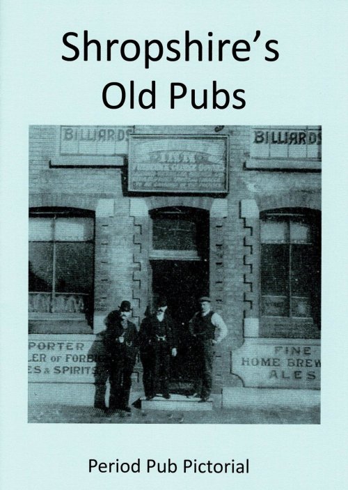 Shropshire&#039;s Old Pubs