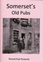 Somerset&#039;s Old Pubs