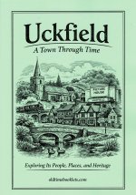 Uckfield A Town through Time